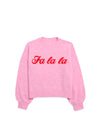 Fa La La Holiday Sweatshirt