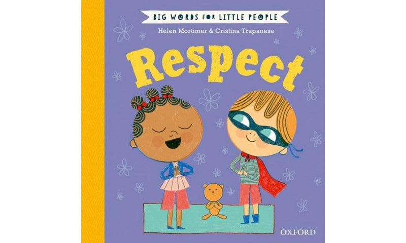 Big Words for Little People: Respect