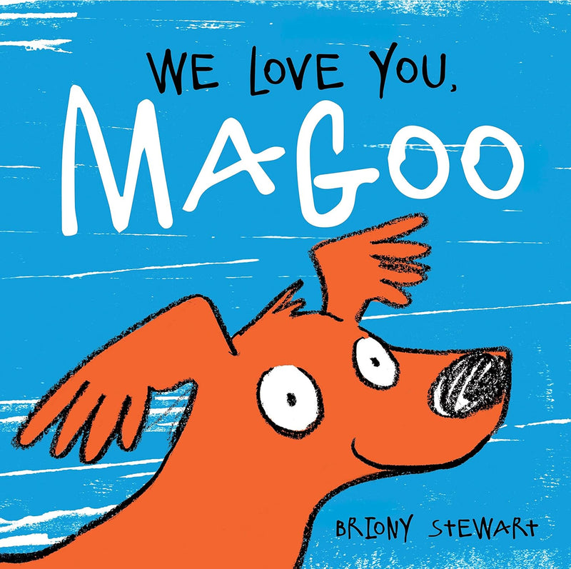 We Love You, Magoo