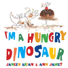 I'm A Hungry Dinosaur