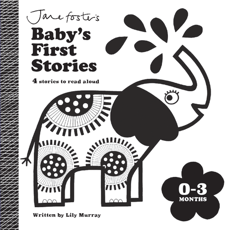 Baby's First Stories: 0-3 Months