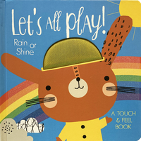 Let's All Play: Rain or Shine
